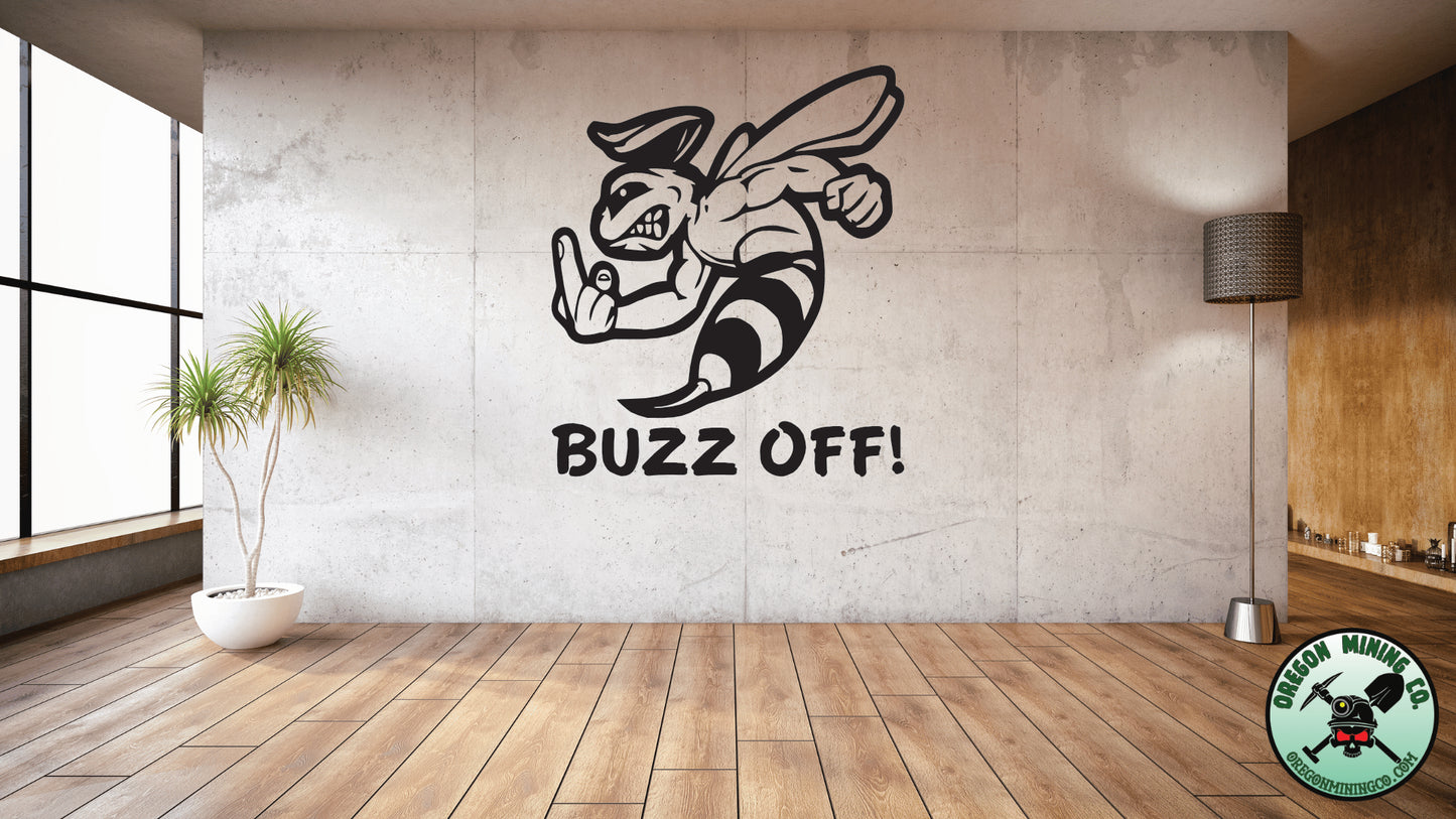 Buzz Off! Vinyl Decal