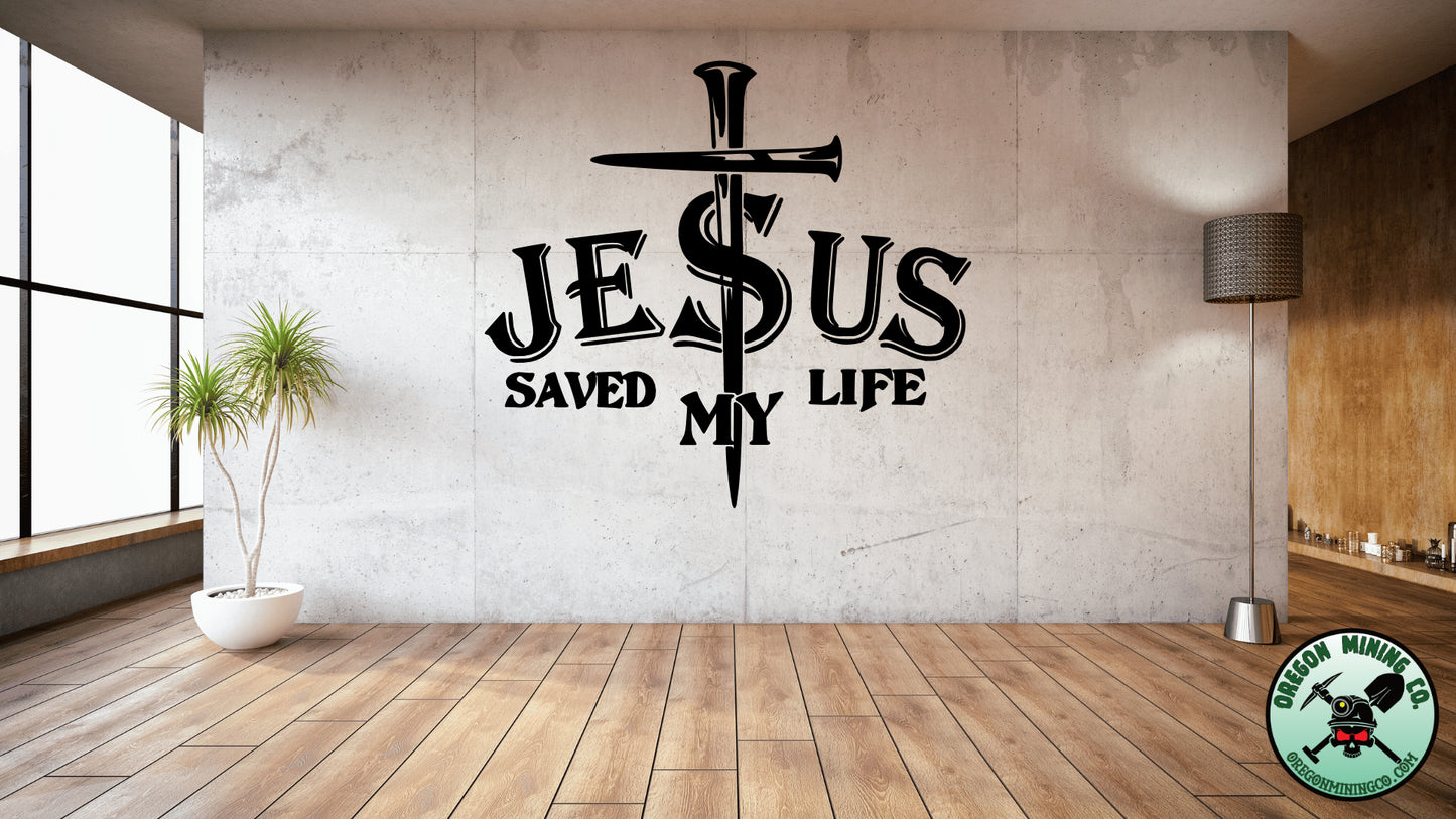 Jesus Saved My Life Vinyl Decal