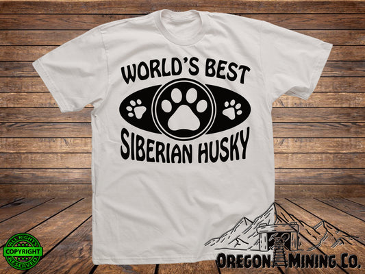 Worlds Best Siberian Husky. SVG Digital Cut or Print files.