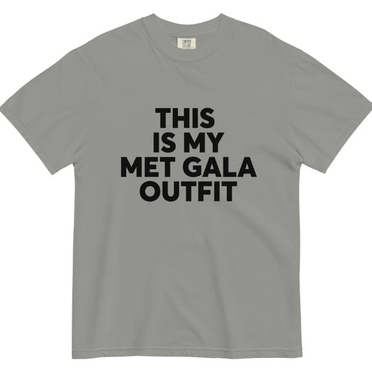 This is my Met Gala Outfit T Shirt