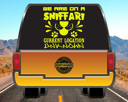 We are on a Sniffari, Vinyl Decal