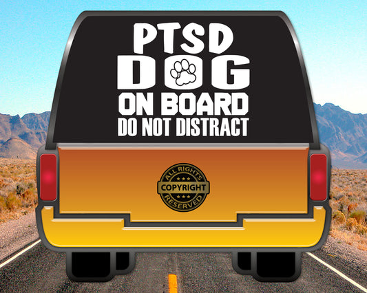 PTSD Dog on Board, Vinyl Decal