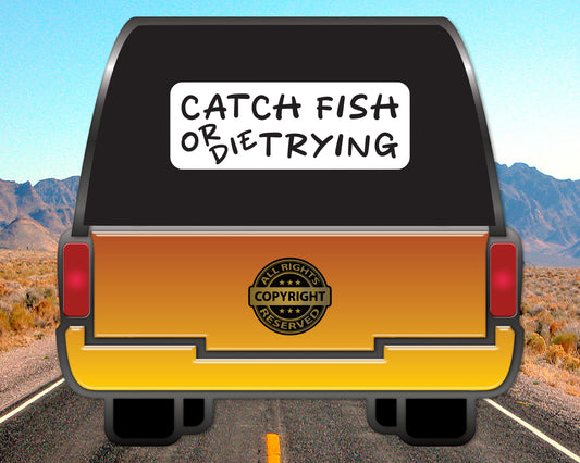 Catch Fish, Fishing Vinyl Decal