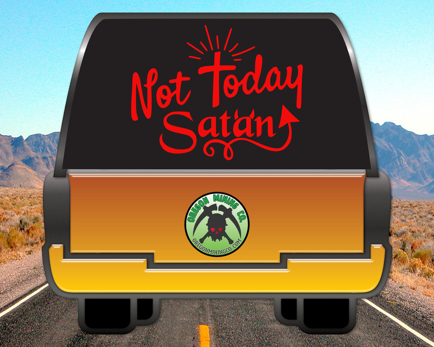 Not Today Satan Vinyl Decal