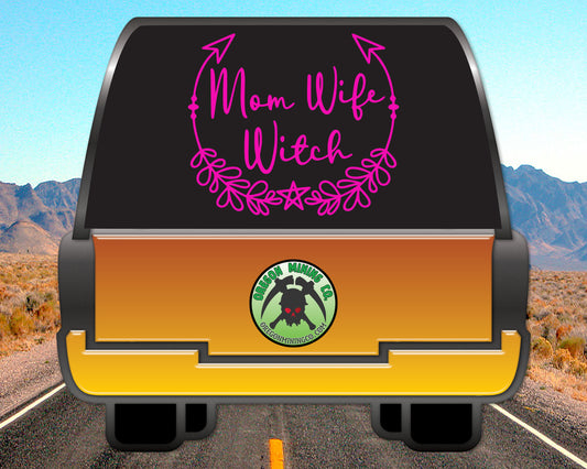 Mom, Wife, Witch Vinyl Decal