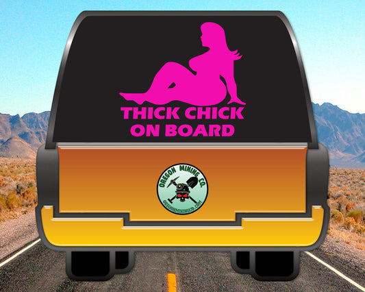 Thick Chick on Board Vinyl Decal