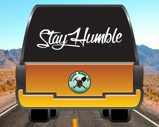 Stay Humble Vinyl Decal