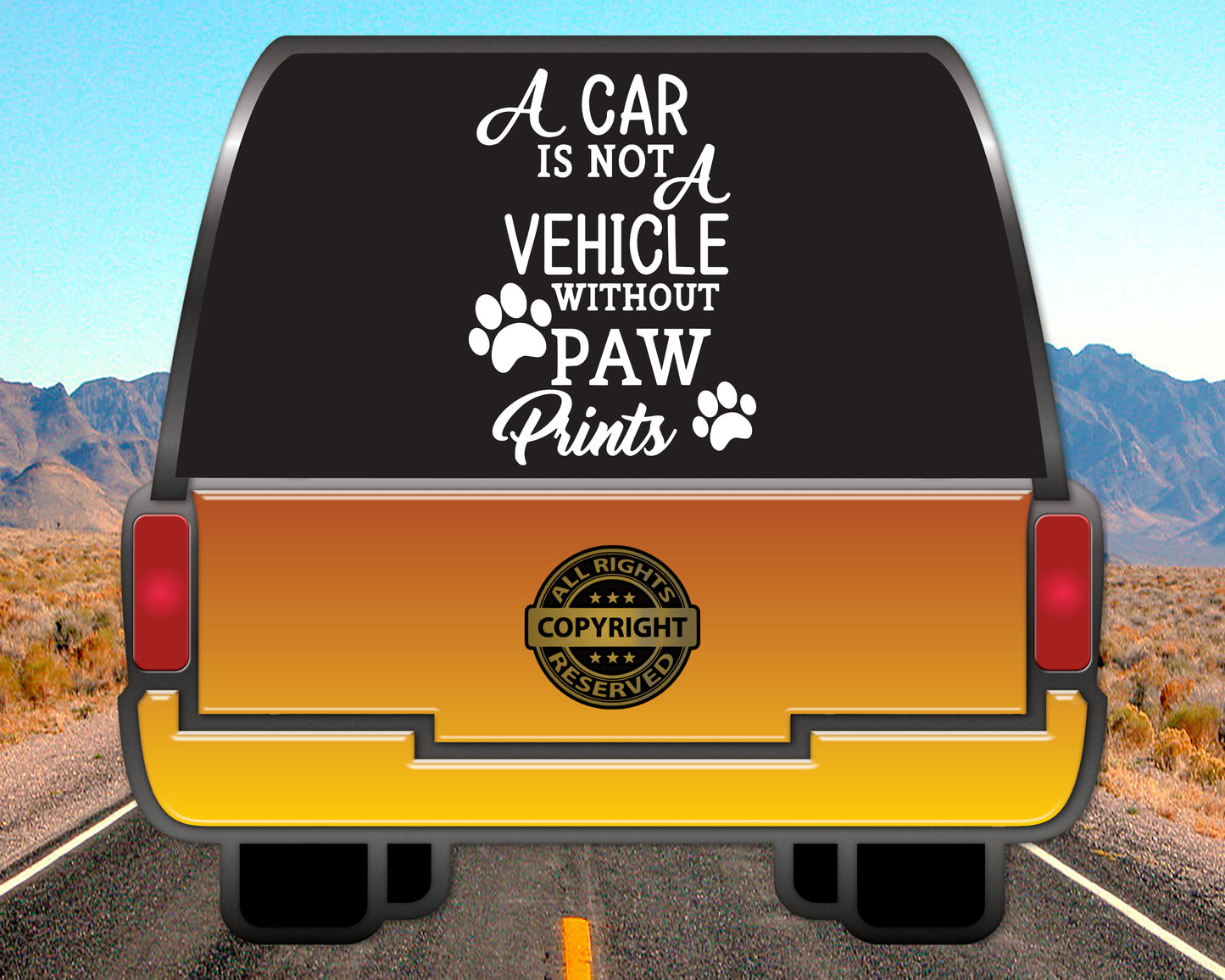 A Car is not a Vehicle without Paw Prints, Vinyl Decal