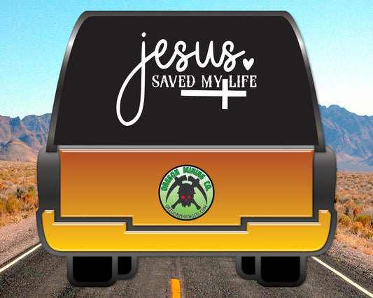 Jesus Saved My Life Vinyl Decal