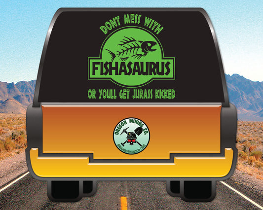 Don't Mess with Fishasaurus Vinyl Decal