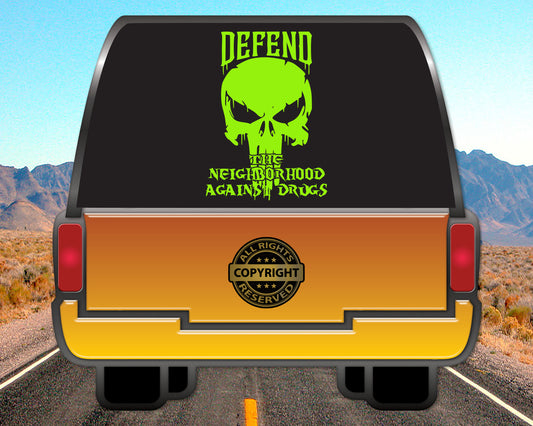 Defend the Neighborhood Against Drugs, Vinyl Decal