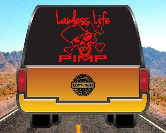 Lawless Life Pimp, Vinyl Decal